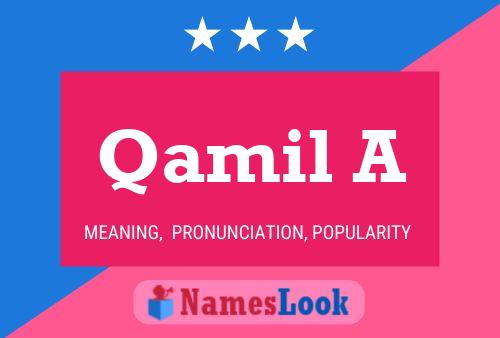 Qamil A Name Poster