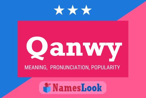 Qanwy Name Poster