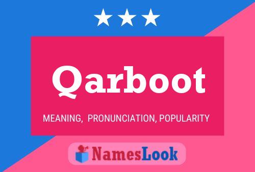 Qarboot Name Poster