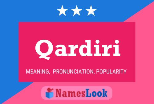 Qardiri Name Poster