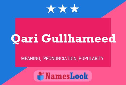 Qari Gullhameed Name Poster