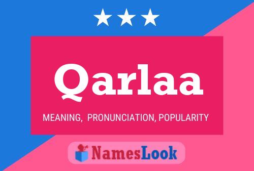 Qarlaa Name Poster