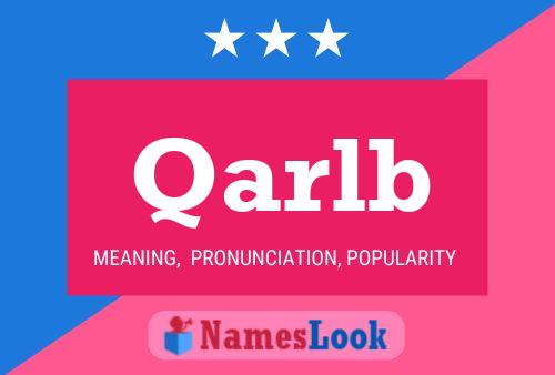 Qarlb Name Poster