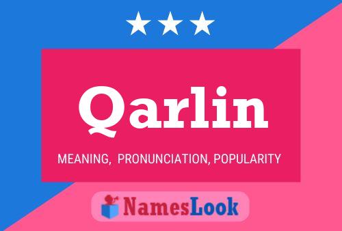 Qarlin Name Poster