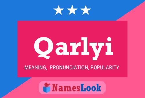 Qarlyi Name Poster