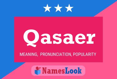 Qasaer Name Poster