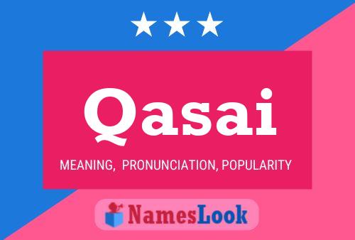 Qasai Name Poster