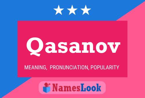 Qasanov Name Poster