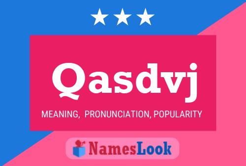 Qasdvj Name Poster