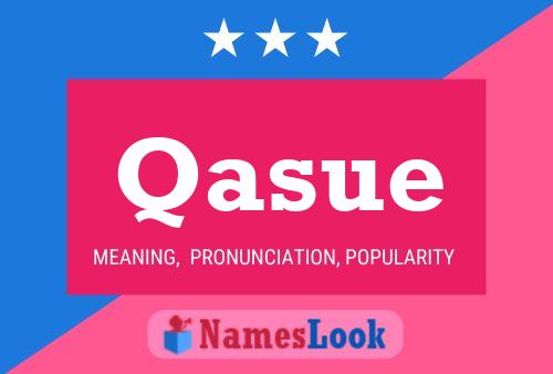 Qasue Name Poster