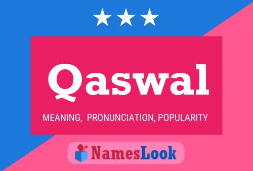 Qaswal Name Poster