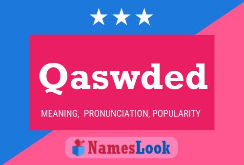 Qaswded Name Poster