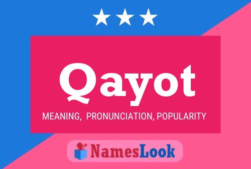 Qayot Name Poster