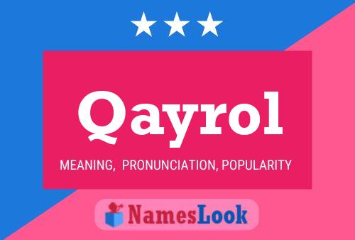 Qayrol Name Poster