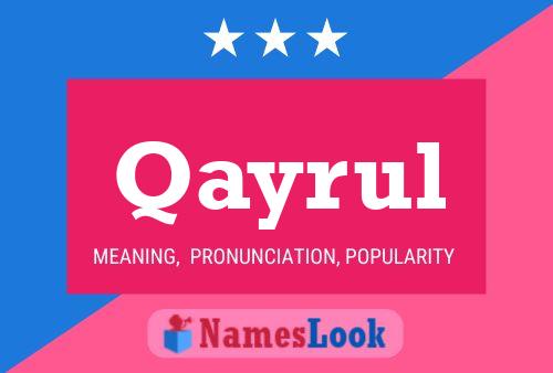 Qayrul Name Poster