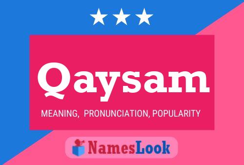 Qaysam Name Poster