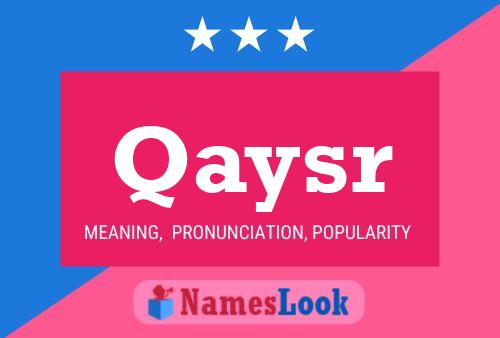 Qaysr Name Poster