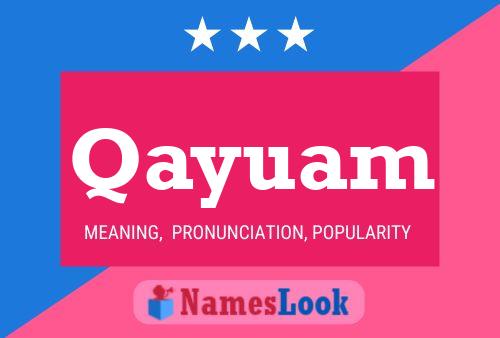 Qayuam Name Poster