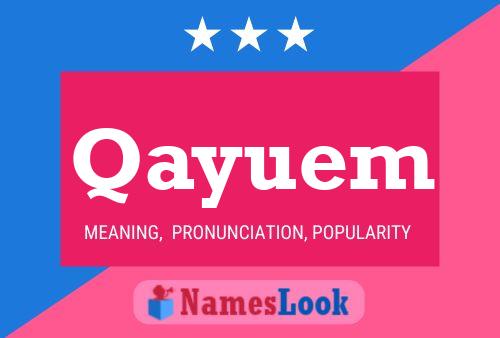 Qayuem Name Poster