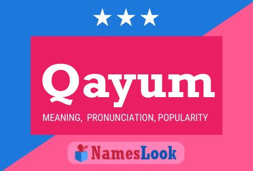 Qayum Name Poster