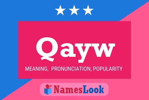 Qayw Name Poster