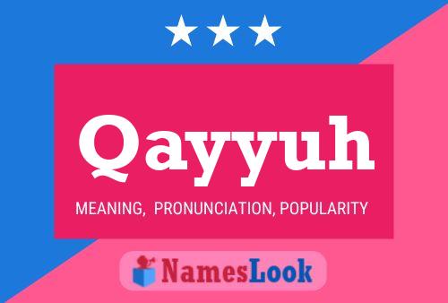 Qayyuh Name Poster