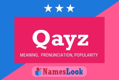 Qayz Name Poster