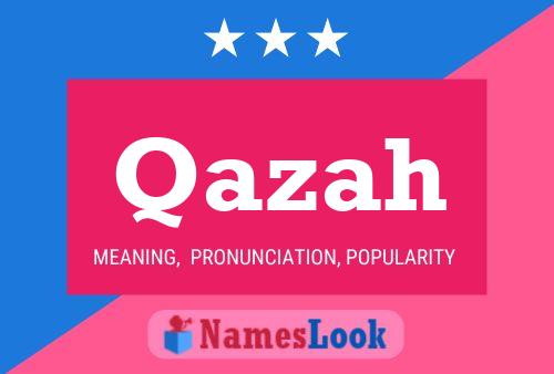 Qazah Name Poster