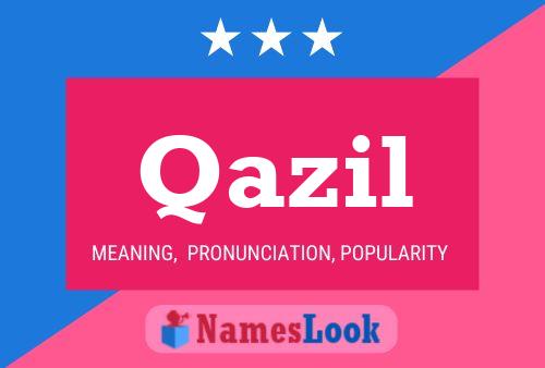 Qazil Name Poster