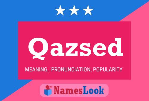 Qazsed Name Poster