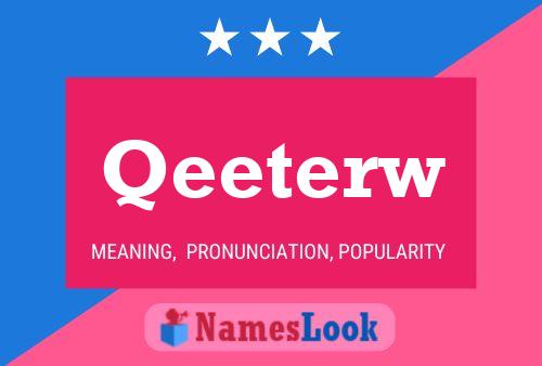 Qeeterw Name Poster