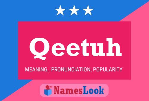 Qeetuh Name Poster