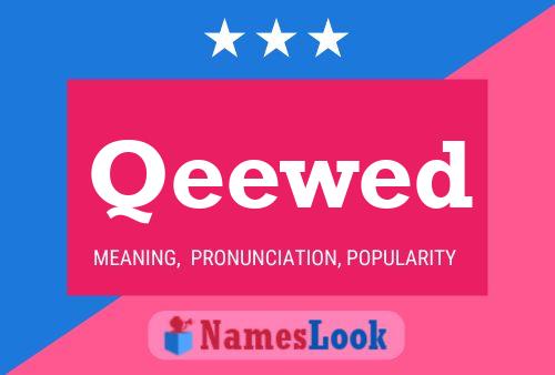 Qeewed Name Poster