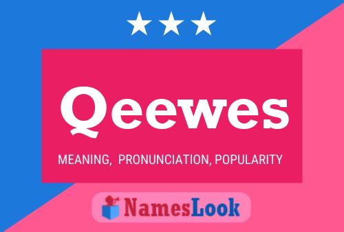 Qeewes Name Poster