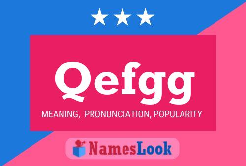 Qefgg Name Poster