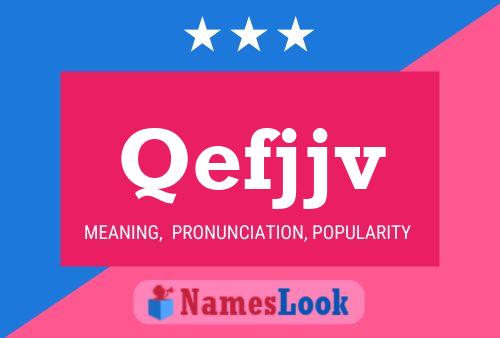 Qefjjv Name Poster