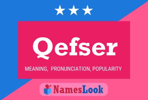 Qefser Name Poster