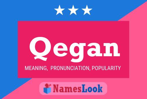 Qegan Name Poster