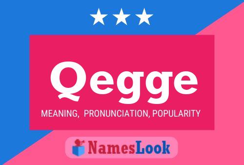 Qegge Name Poster