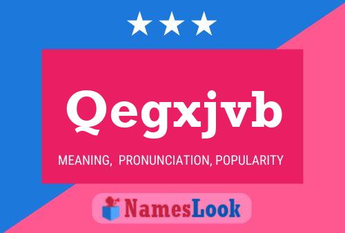 Qegxjvb Name Poster