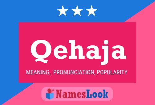 Qehaja Name Poster