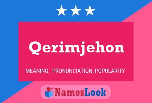 Qerimjehon Name Poster