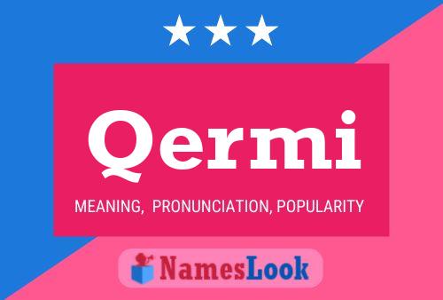 Qermi Name Poster