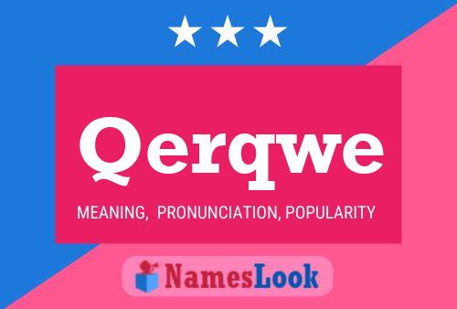 Qerqwe Name Poster