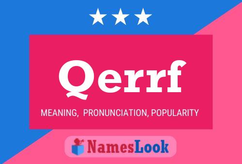 Qerrf Name Poster