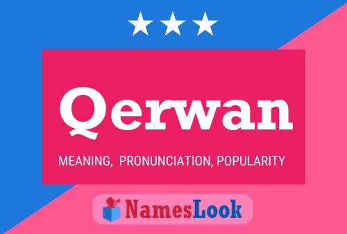 Qerwan Name Poster