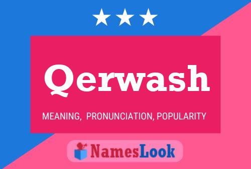 Qerwash Name Poster