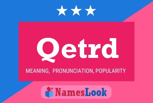 Qetrd Name Poster