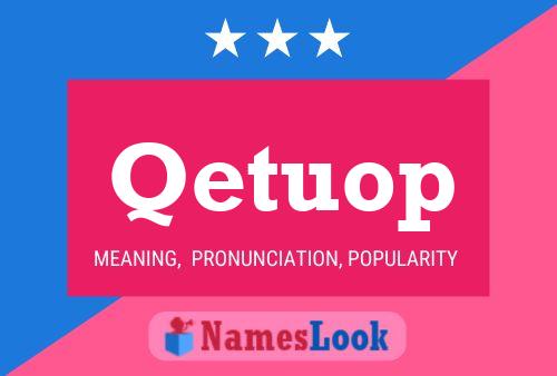 Qetuop Name Poster