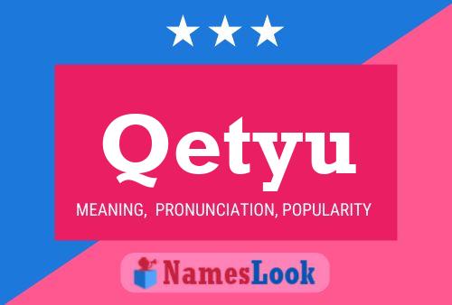 Qetyu Name Poster